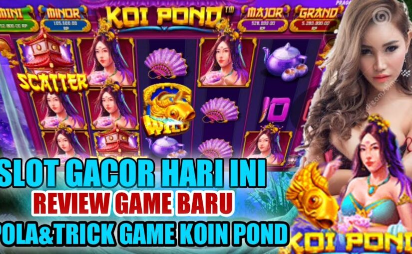 Slot Online Koi Pond Gacor